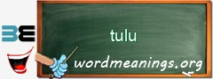 WordMeaning blackboard for tulu